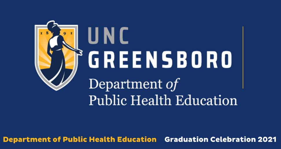 UNCG’s Department of Public Health Education Gift to Graduates 2021